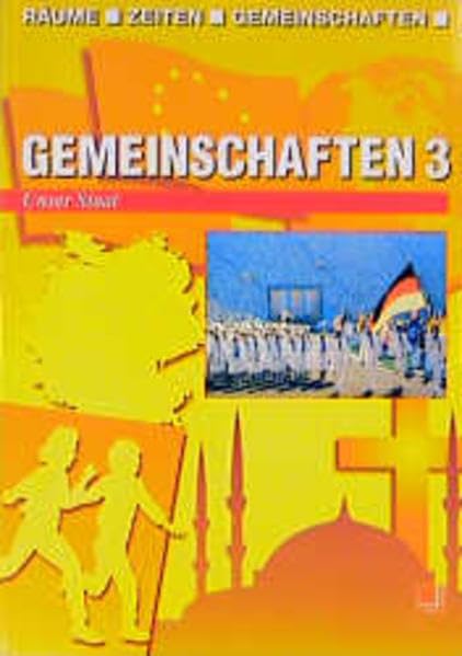 Gemeinschaften: Unser Staat Study Guides
