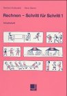Rechnen, Schritt für Schritt, Bd.1: Arbeitsheft (Rechnen - Schritt für Schritt. Unterrichtswerk für Mathematik in der Lernbehindertenschule) Study Guides
