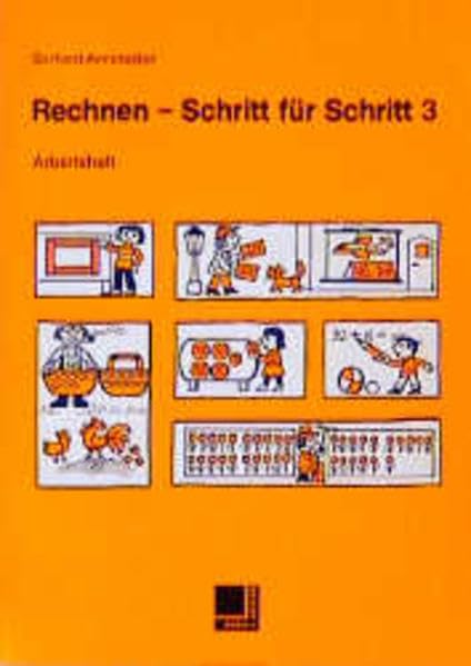 Rechnen - Schritt für Schritt, Arbeitsheft (Rechnen - Schritt für Schritt. Unterrichtswerk für Mathematik in der Lernbehindertenschule) Study Guides