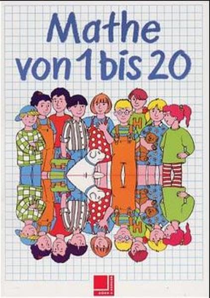 Mathe von ... bis ...: Mathe von 1 bis 20: Schülerband Lernstufe 1/2 Study Guides
