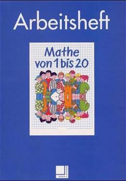 Mathe von . . . bis . . ., Mathe von 1 bis 20: Arbeitsheft Business, Finance & Career