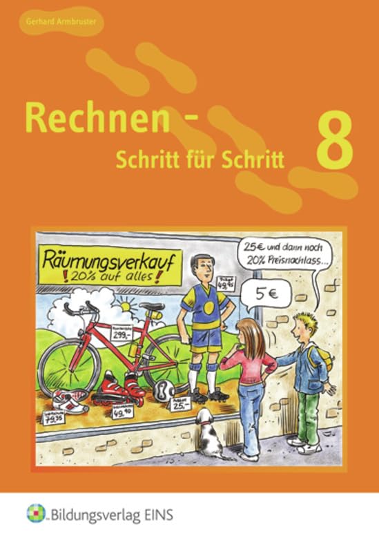 Rechnen - Schritt für Schritt 1 bis 10: Rechnen - Schritt für Schritt: Schülerband 8 Study Guides