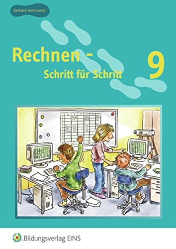 Rechnen - Schritt für Schritt 1 bis 10: Rechnen - Schritt für Schritt: Schülerband 9 Study Guides