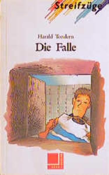 Die Falle: Lektüre (Streifzuge - Level 2) Business, Finance & Career