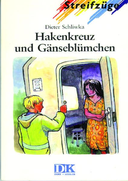 Hakenkreuz und Gänseblümchen: Lektüre (Streifzuge - Level 2) Business, Finance & Career