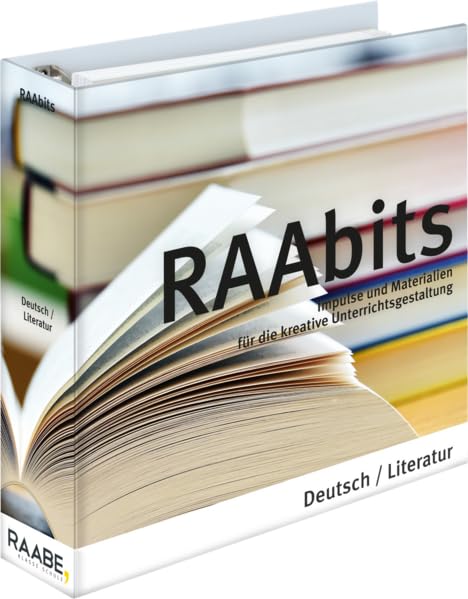 RAAbits Deutsch/Literatur Sekundarstufe I: Impulse und Materialien für die kreative Unterrichtsgestaltung Non-fiction