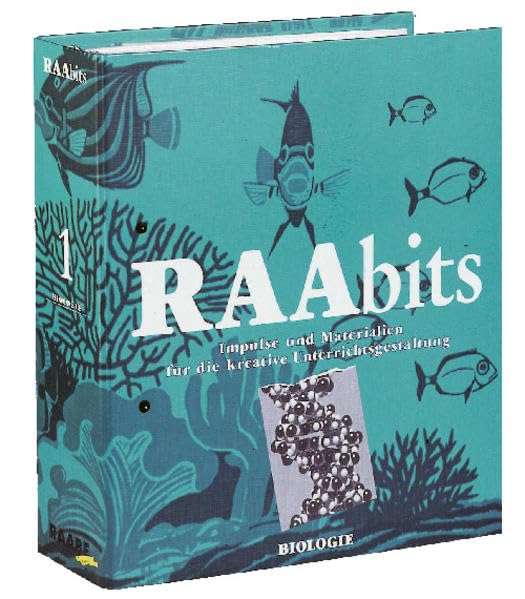 RAAbits Biologie Sekundarstufe I/II: Impulse und Materialien für die kreative Unterrichtsgestaltung Non-fiction