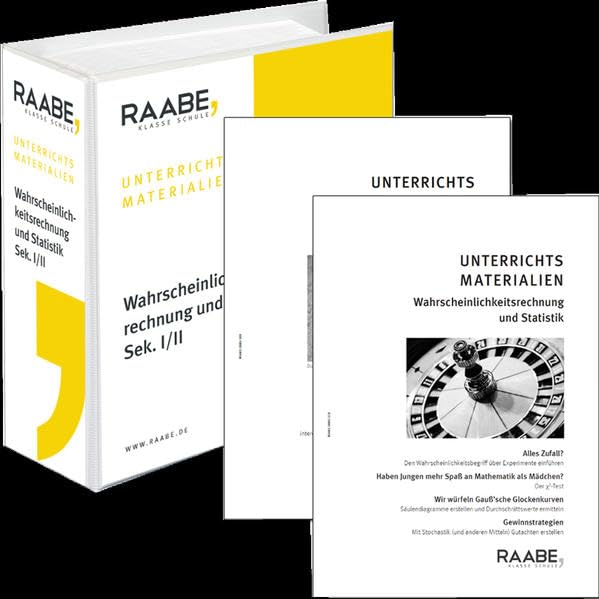 RAABE UNTERRICHTS-MATERIALIEN Wahrscheinlichkeitsrechnung und Statistik Sek. I/II: Starterpaket mit 2 kostenlosen Ausgaben Mathematics