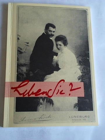 Leben Sie?: Die Geschichte der deutsch-jüdischen Familie Jacobsohn Books