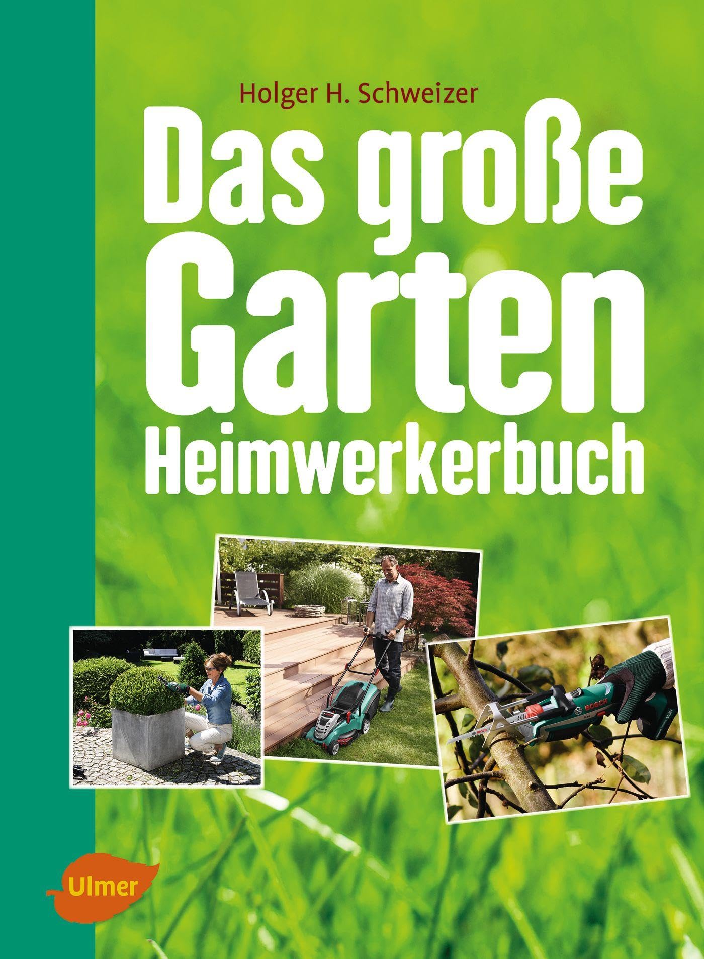 Das große Garten-Heimwerkerbuch Garden & Plants