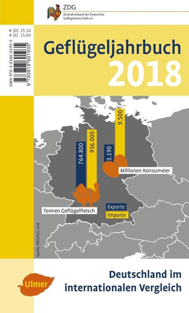 Geflügeljahrbuch 2018: Schwerpunkt: Deutschland im internationalen Vergleich Natural Sciences