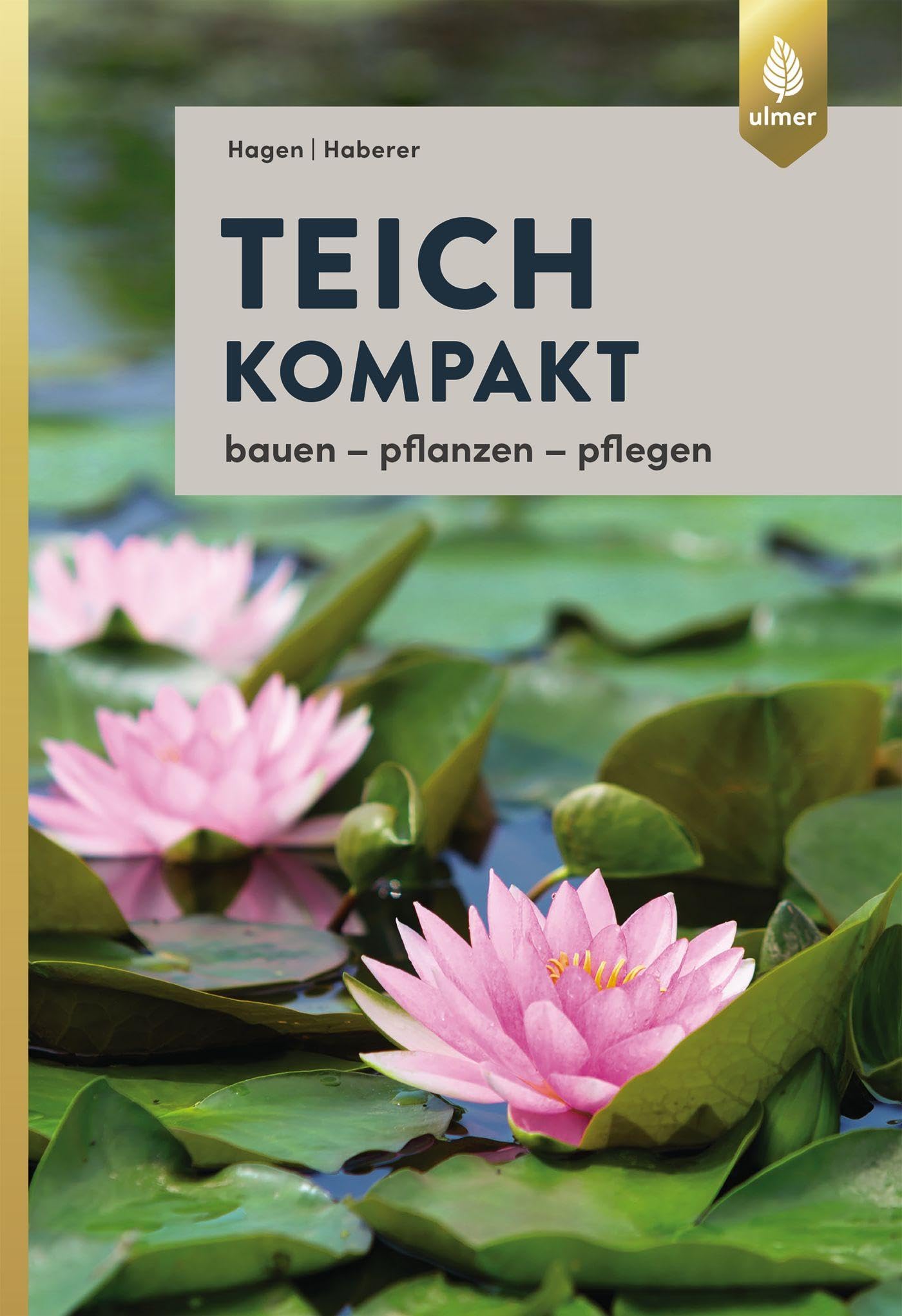 Teich kompakt Garden & Plants Books