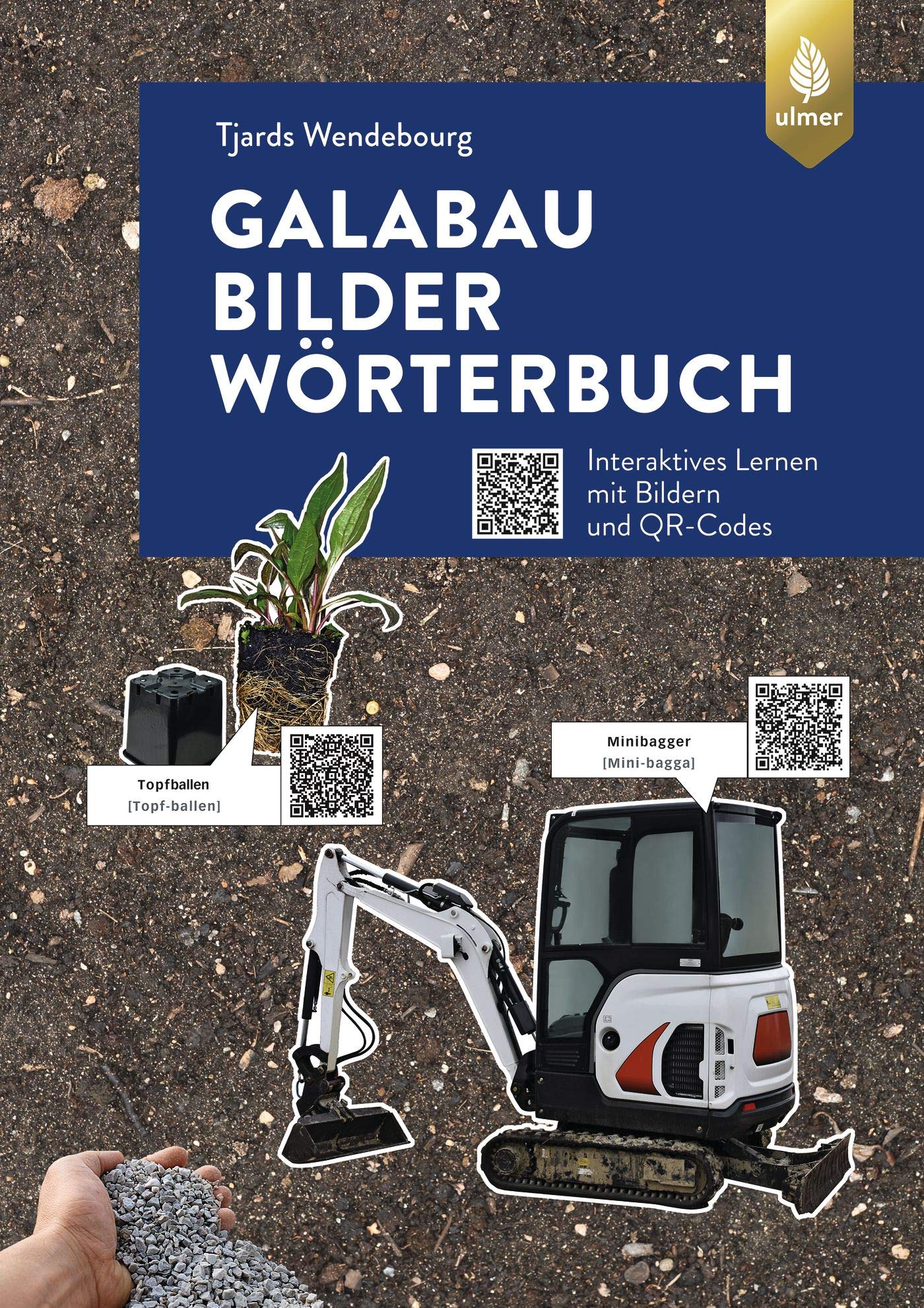 GaLaBau-Bilder-Wörterbuch: Interaktives Lernen mit Bildern und QR-Codes Leisure, Home & Garden
