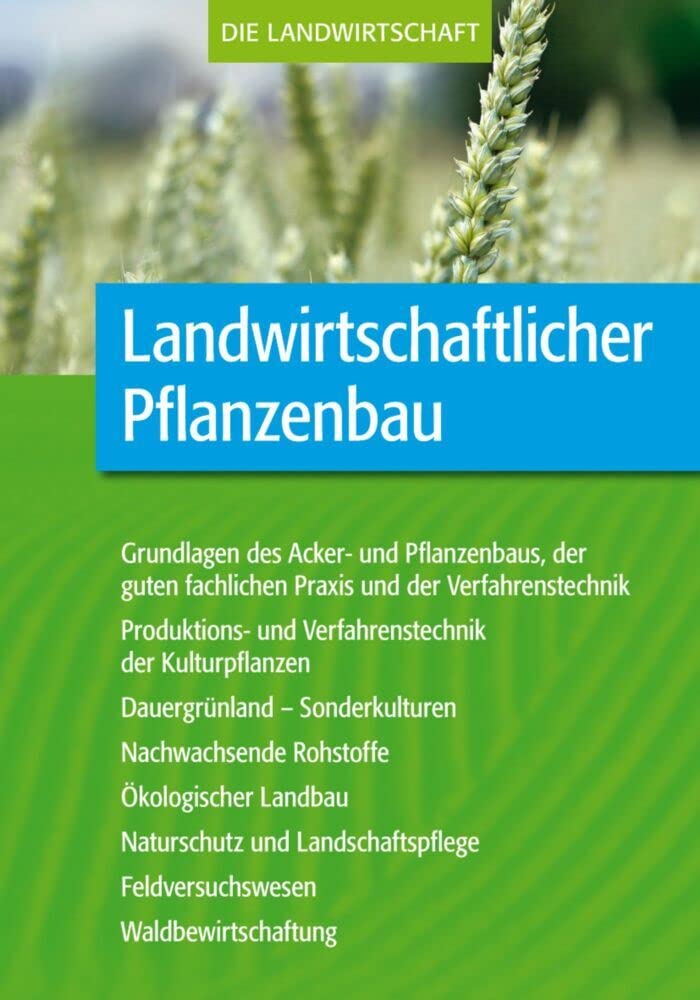 Landwirtschaftlicher Pflanzenbau Natural Sciences