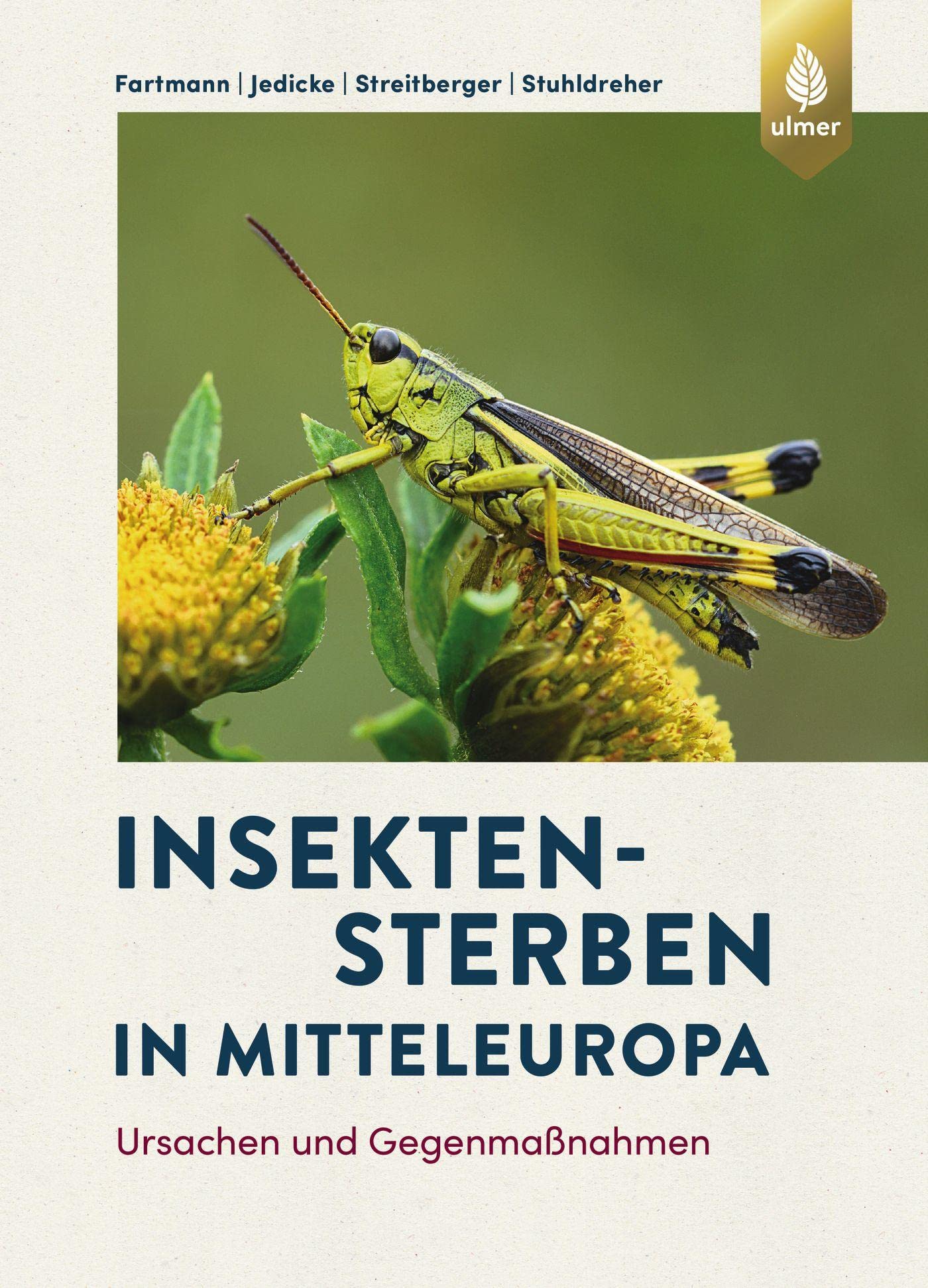Insektensterben in Mitteleuropa: Ursachen und Gegenmaßnahmen Mathematics