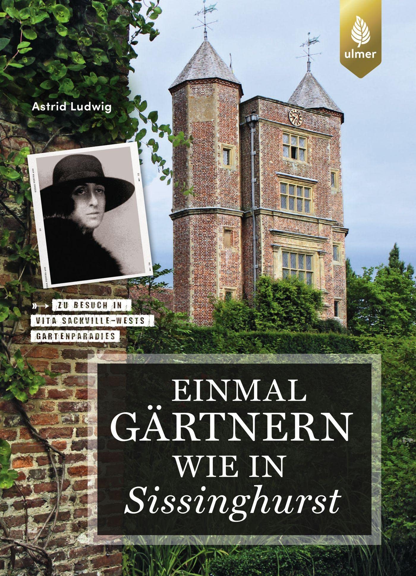 Einmal gärtnern wie in Sissinghurst Social Sciences