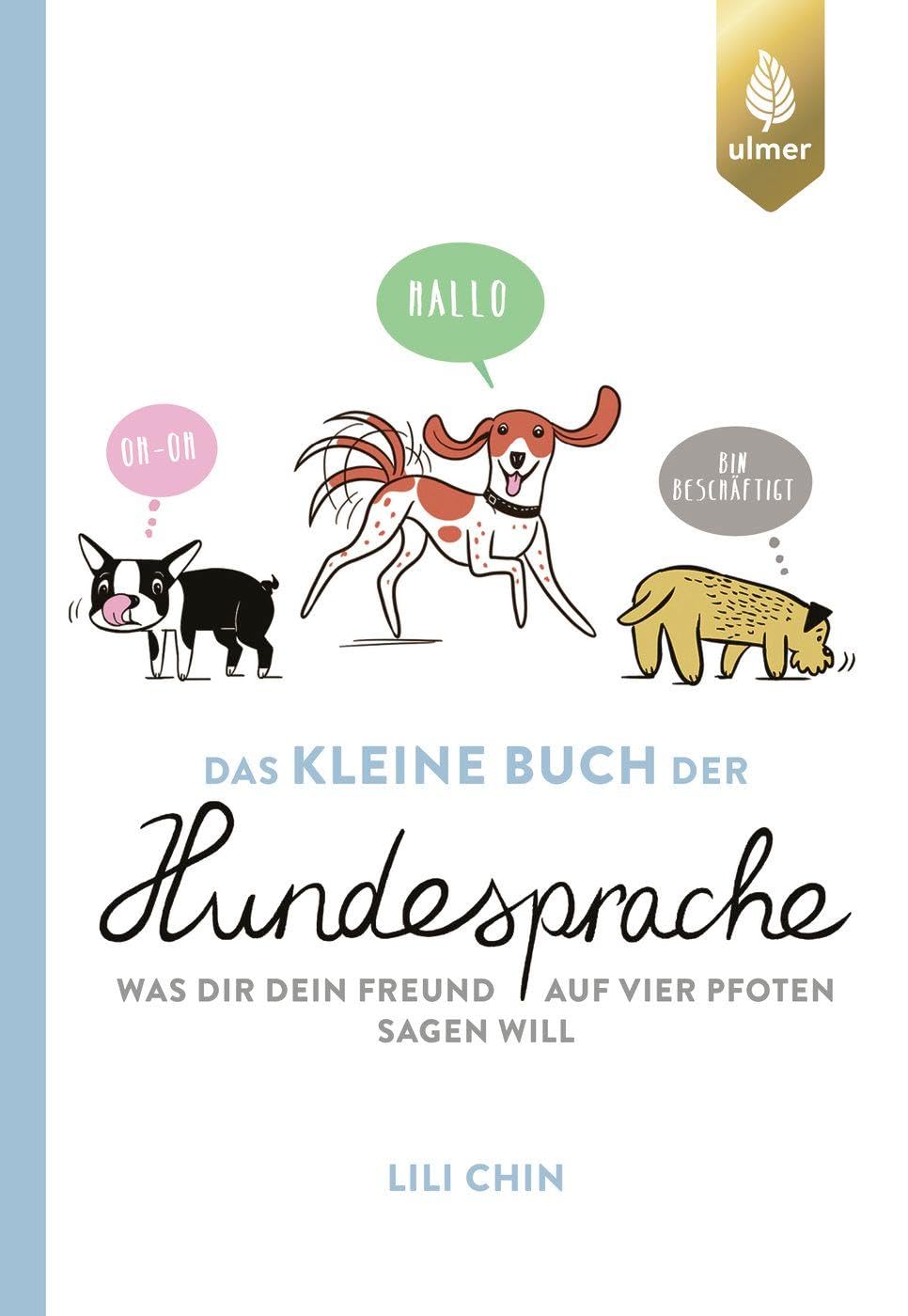 Das kleine Buch der Hundesprache Pets