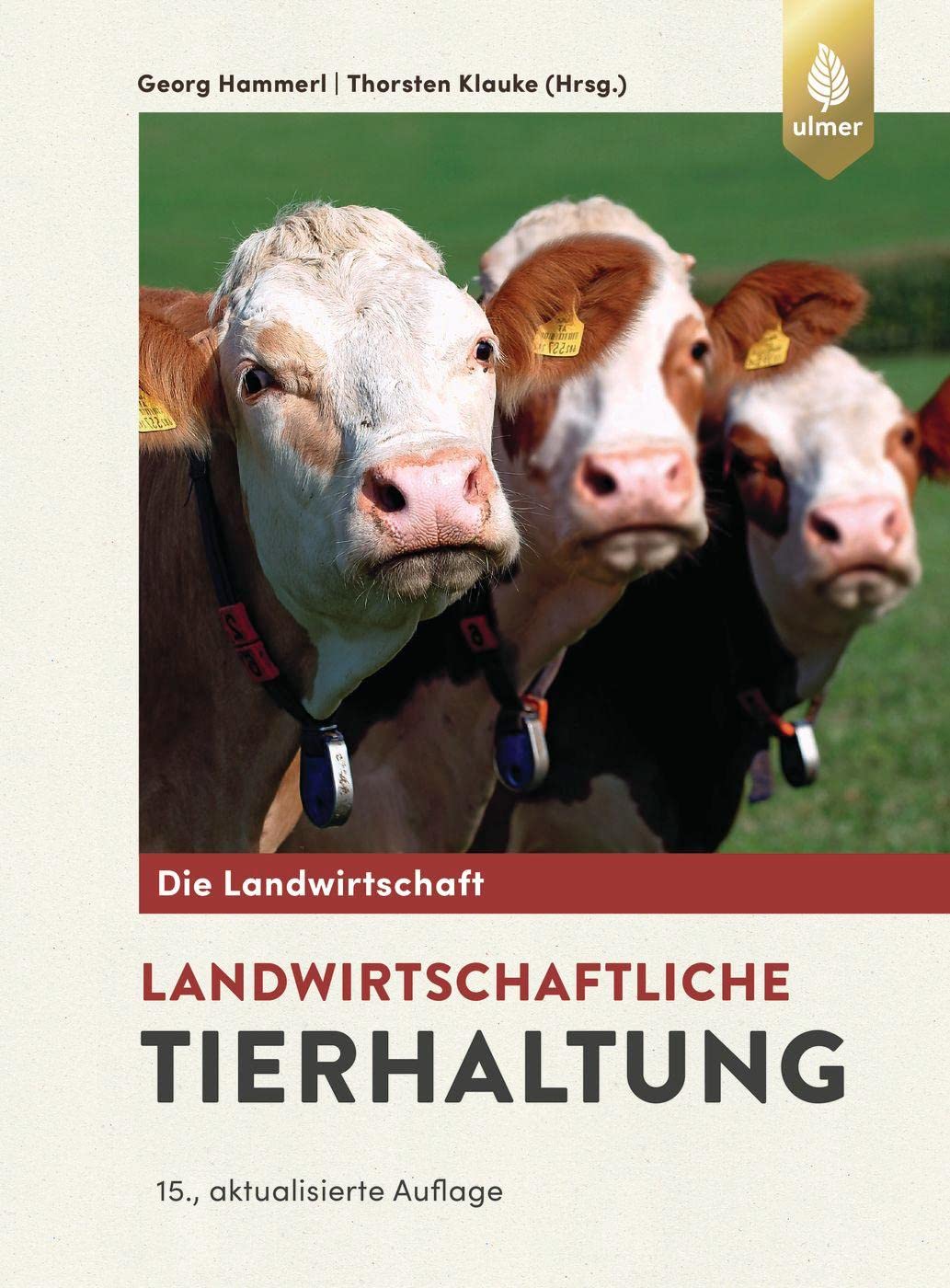 Landwirtschaftliche Tierhaltung: Digitales Bonusmaterial und e-Book inklusive Medicine