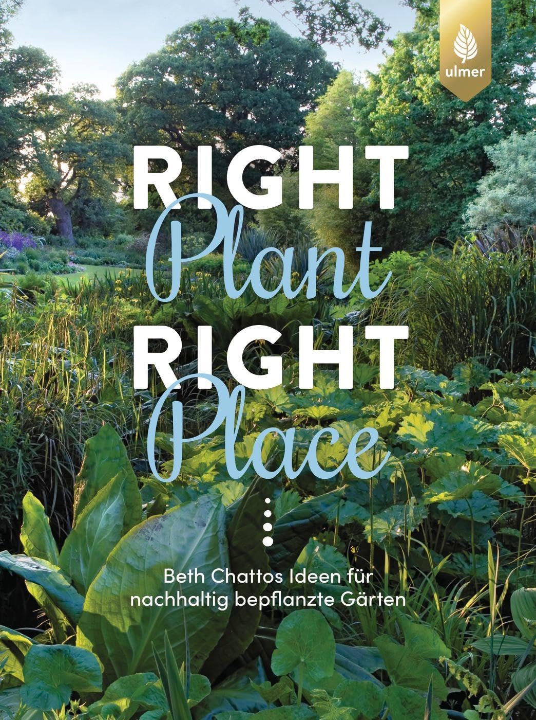 Right Plant - Right Place Garden & Plants