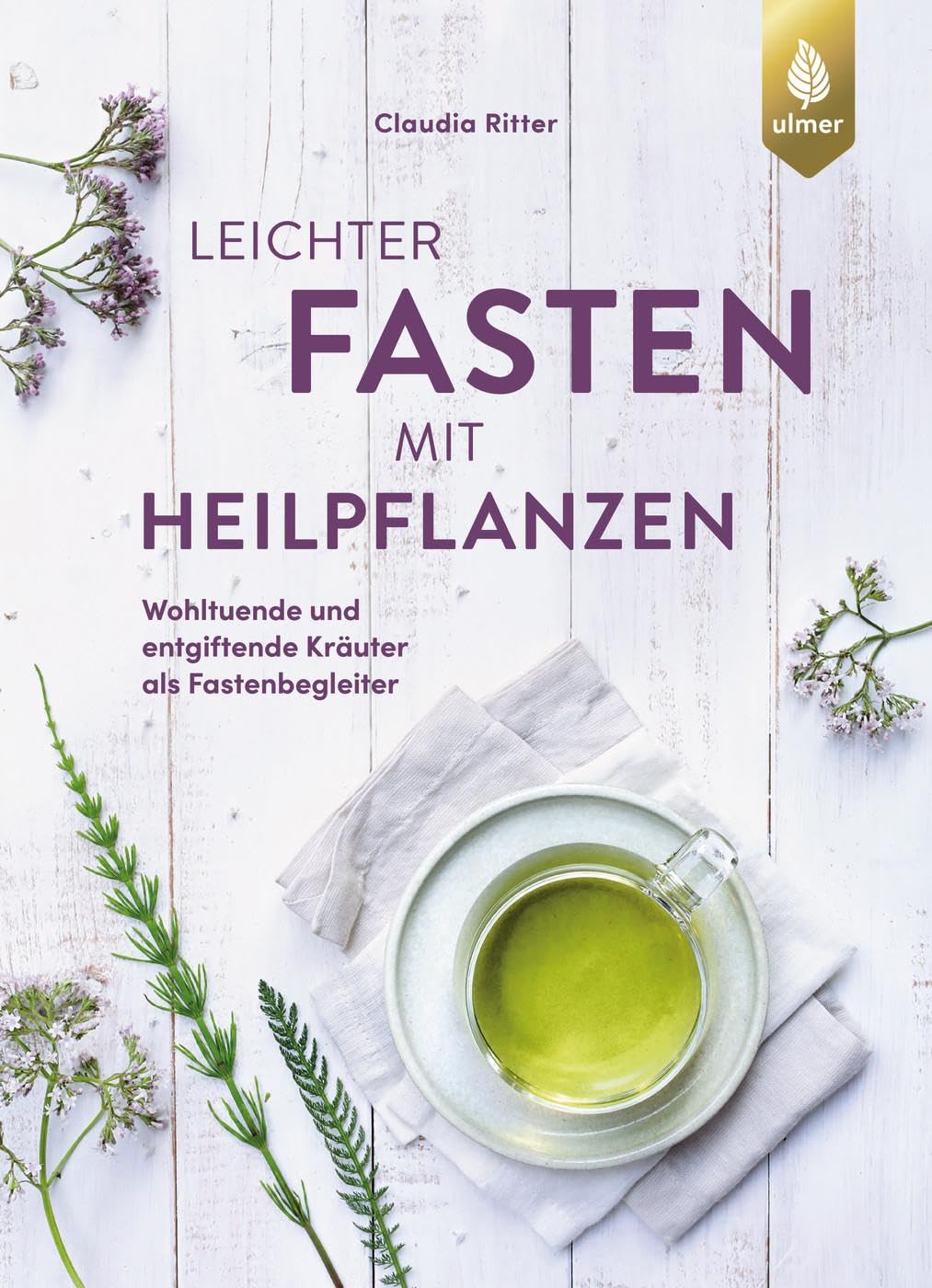 Leichter fasten mit Heilpflanzen Medicine