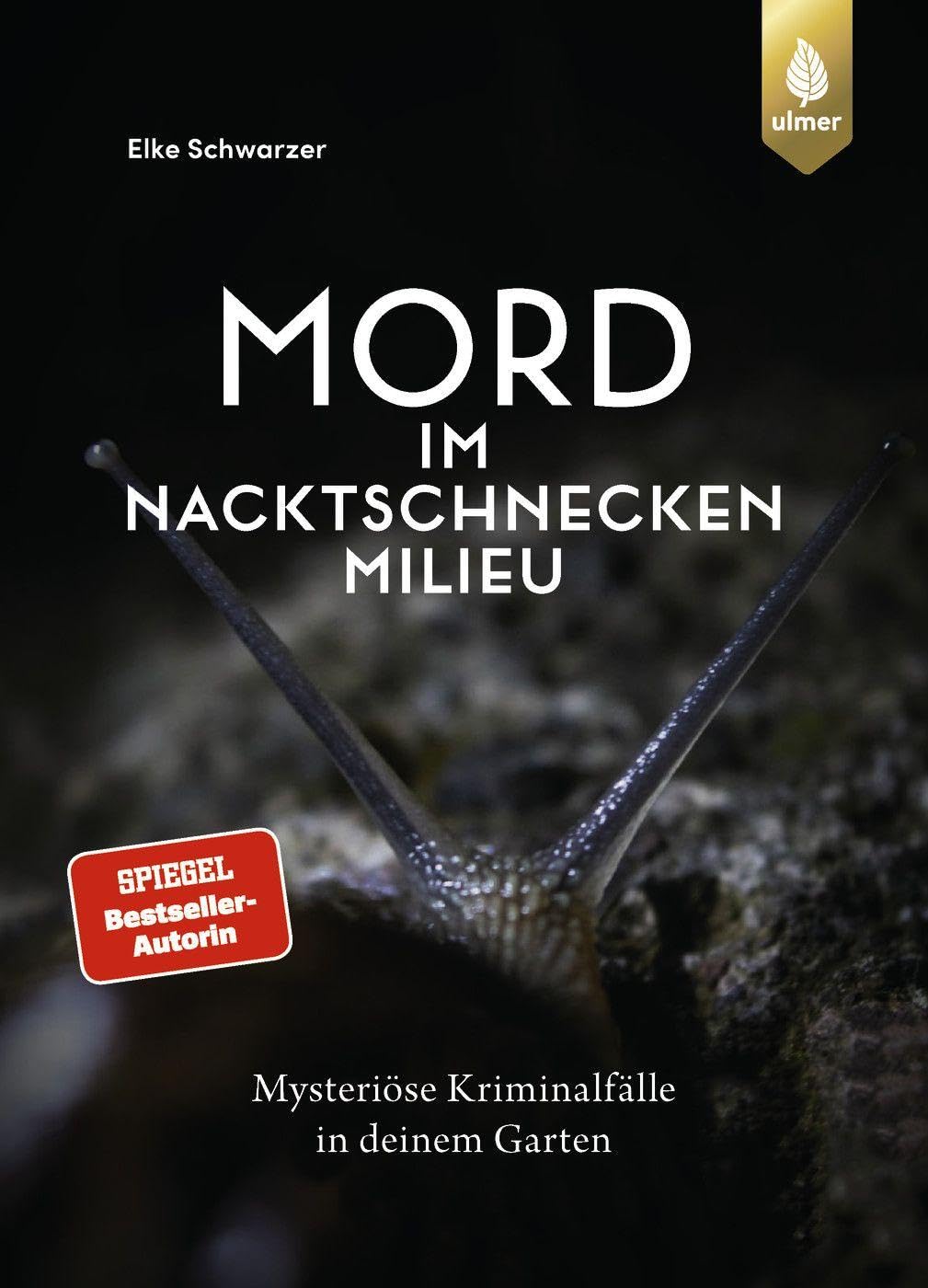 Mord im Nacktschnecken-Milieu Garden & Plants