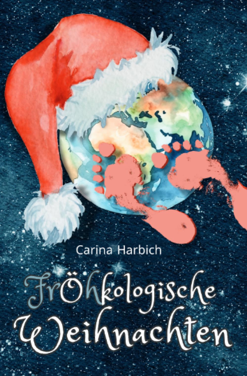Fröhkologische Weihnachten: Fiktives Tagebuch einer Weltverbesserin - eine längere Kurzgeschichte book