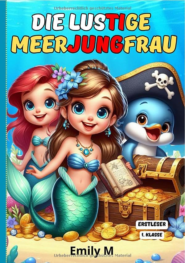 Die Lustige Meerjungfrau: Erstleser 1 klasse ,Silbenbuch für Kinder Pets
