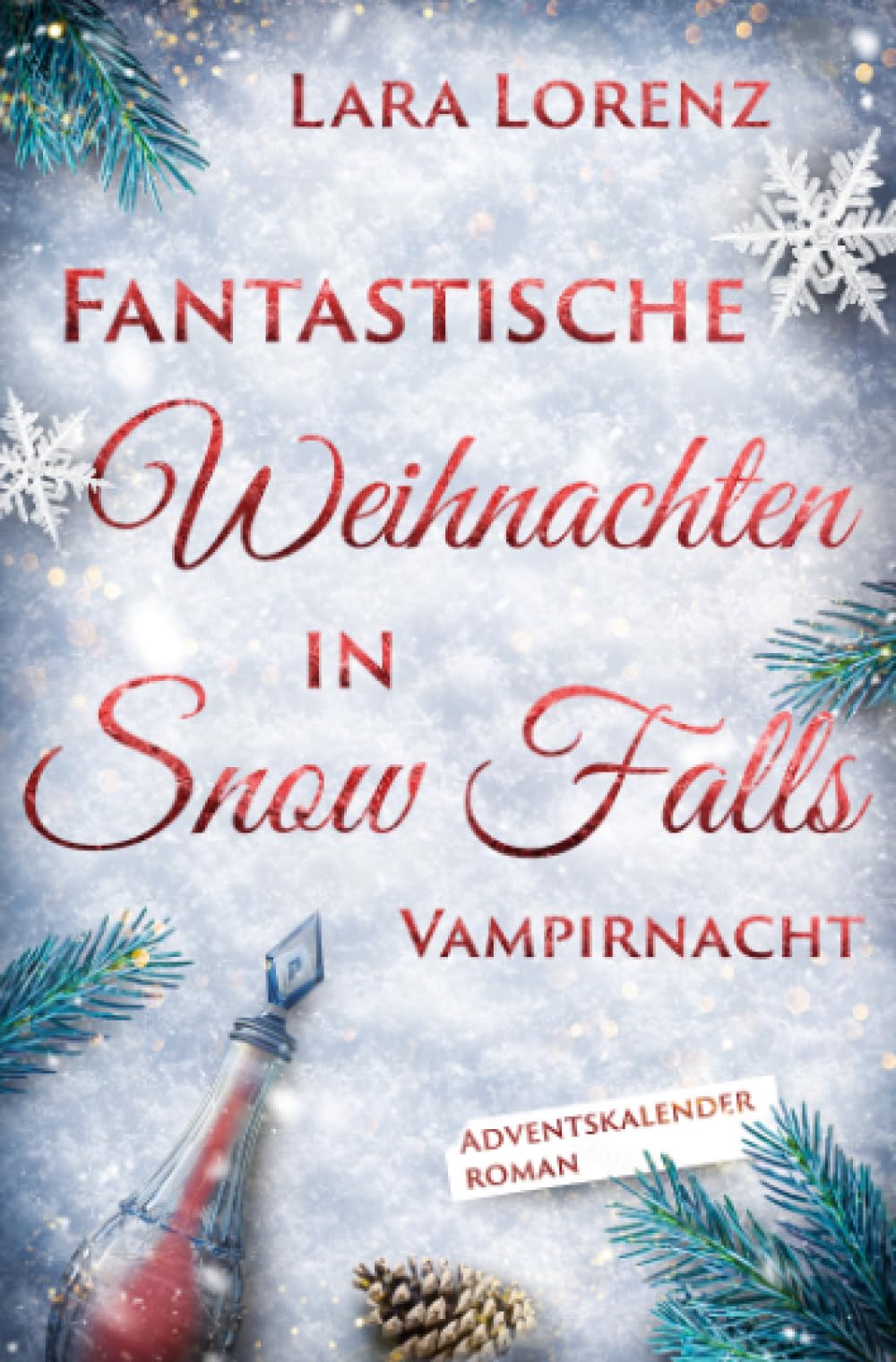 Fantastische Weihnachten in Snow Falls: Vampirnacht Contemporary literature
