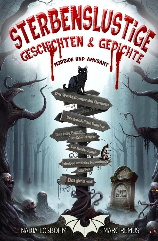 Sterbenslustige Geschichten & Gedichte – Morbide und Amüsant Contemporary literature