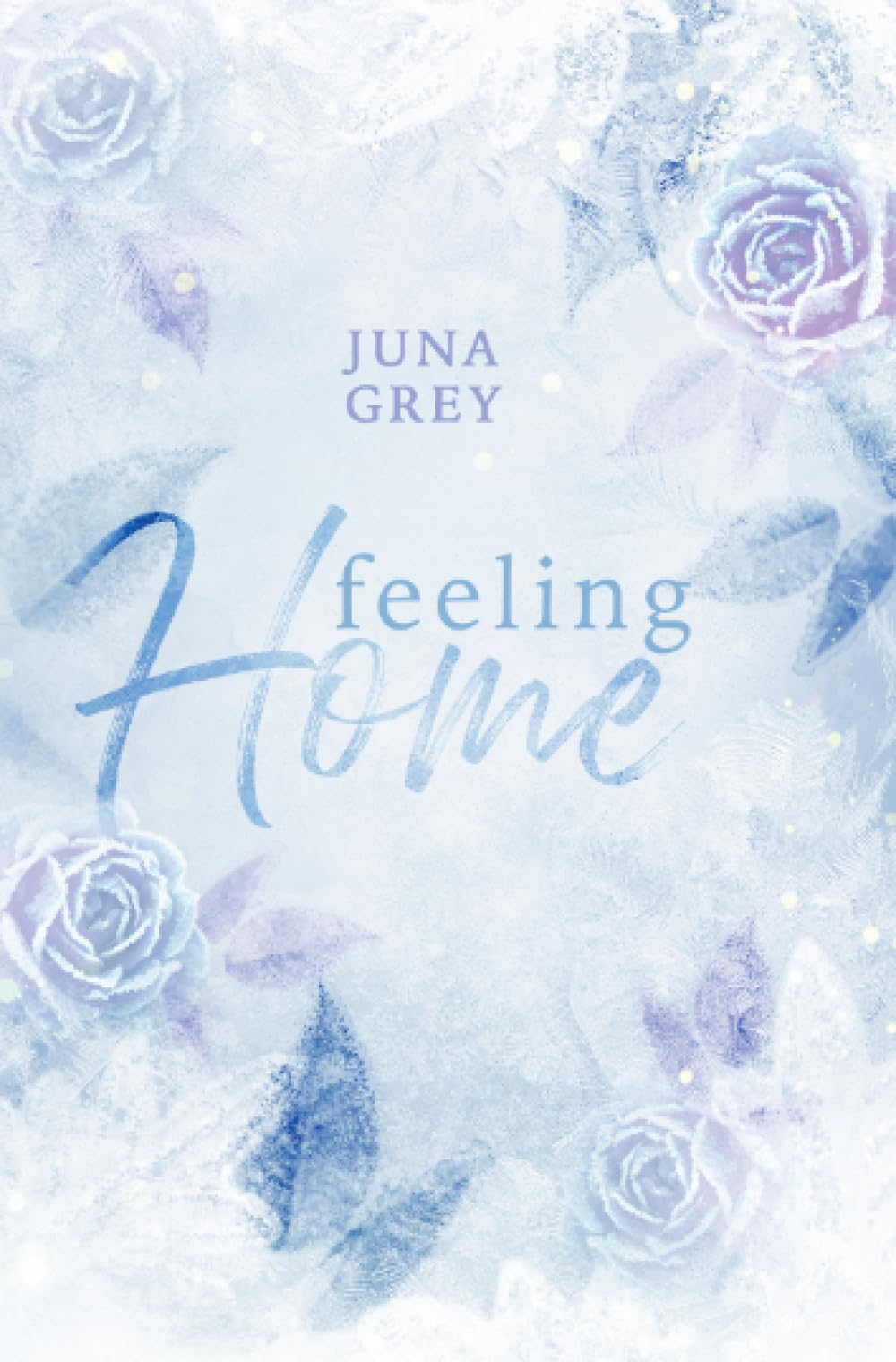 Product Image: Feeling Home: Eine romantische Kurzgeschichte