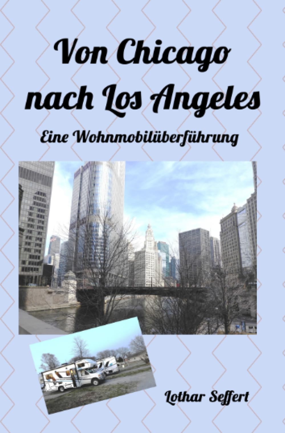 Von Chicago nach Los Angeles: Eine Wohnmobilüberführung Leisure, Home & Garden