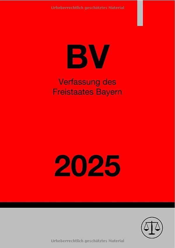 Verfassung des Freistaates Bayern - BV 2025 Law