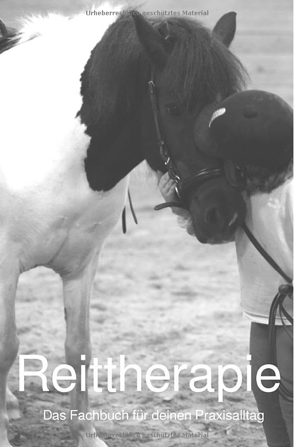 Reittherapie: Das Fachbuch für deinen Berufsalltag! Pets