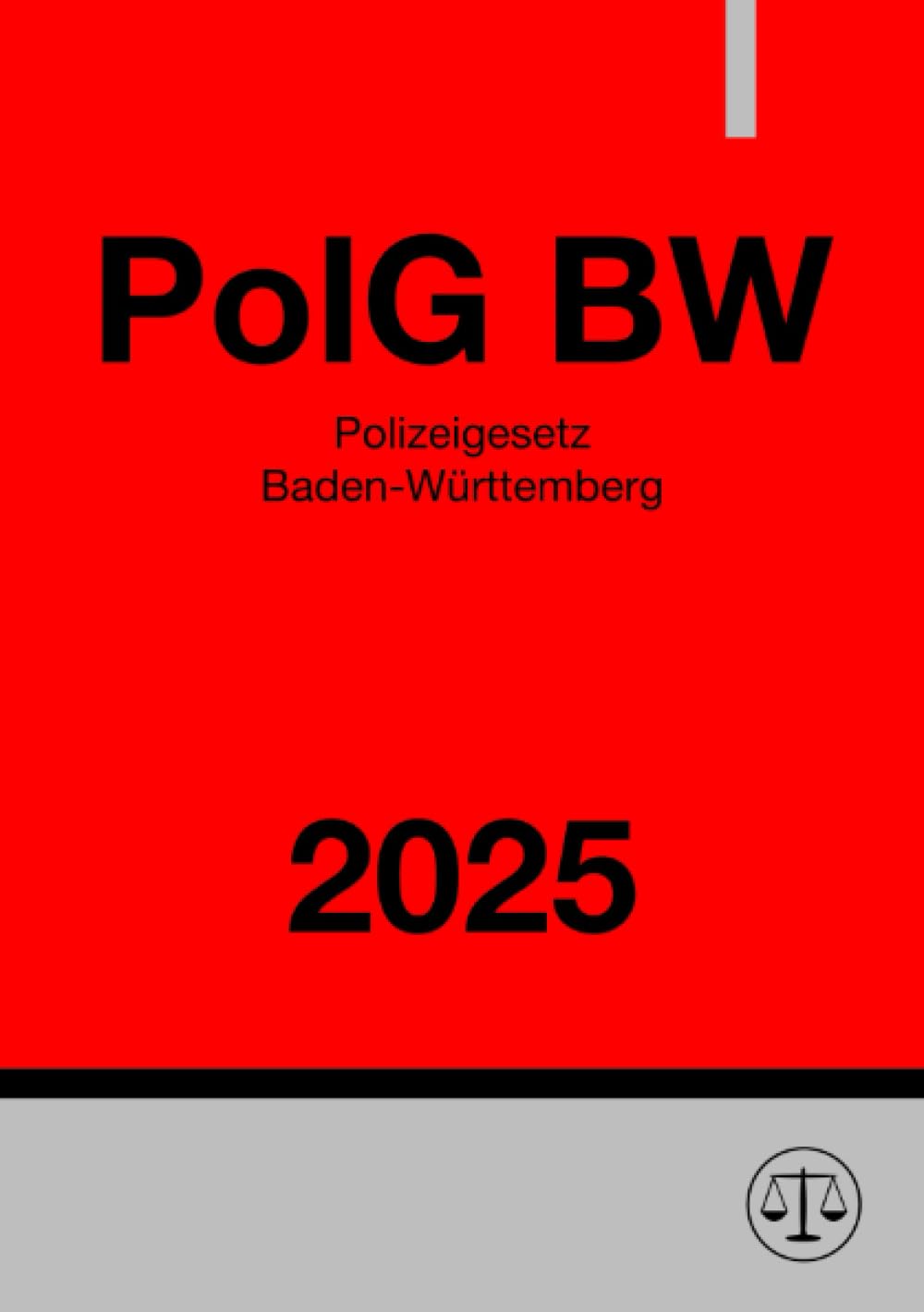 Polizeigesetz Baden-Württemberg - PolG BW 2025 Law