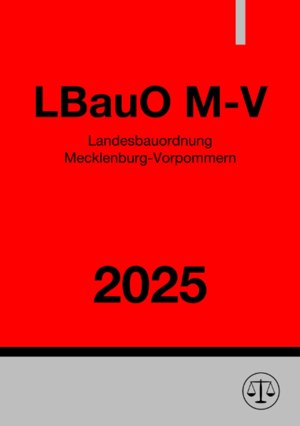 Landesbauordnung Mecklenburg-Vorpommern - LBauO M-V 2025 Law