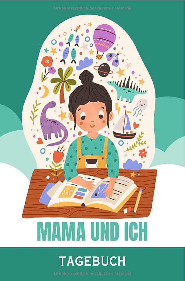 Mama und ich - Das Tagebuch für uns - ab 8 Jahre: DE Drama