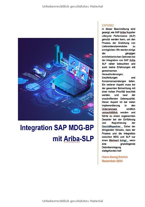 Integration von MDG-BP (Lieferant) mit SAP Ariba Supplier Lifecycle and Performance (SLP) im Rahmen des Business Partnering-Prozesses: Best Practices ... mit MDG Business Partner (BP) MDG - S ;i Computer Science