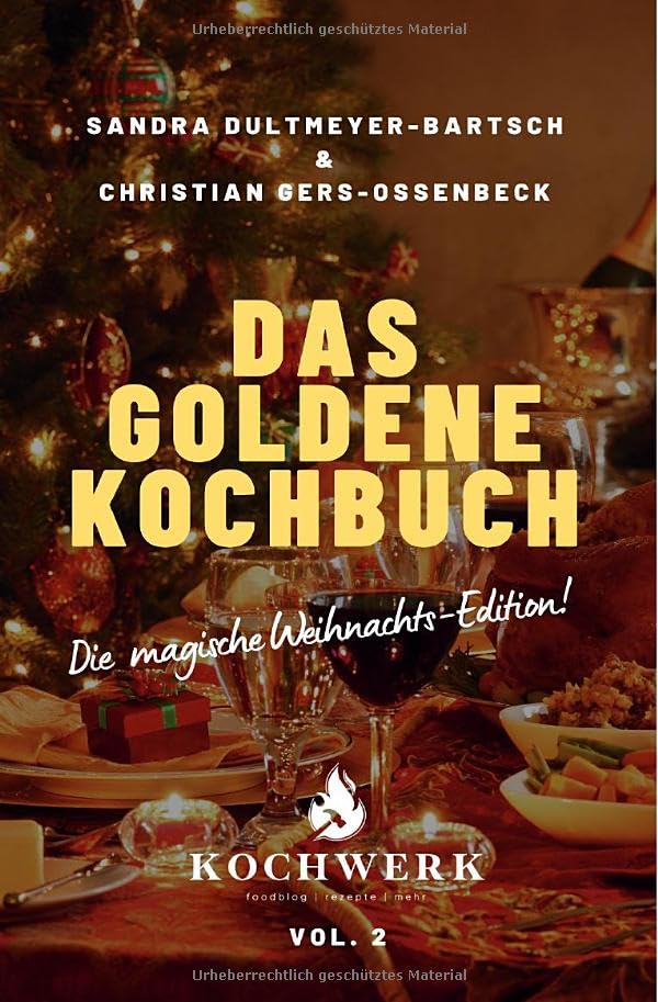 Das goldene Kochbuch: Die magische Weihnachts-Edition Vol.2 Leisure, Home & Garden