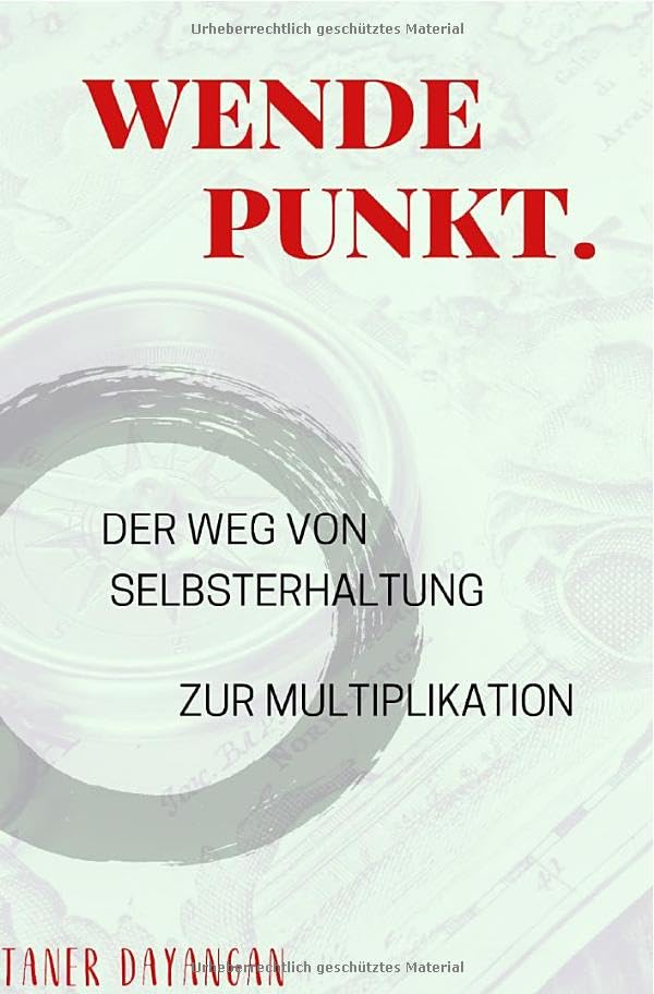 Wendepunkt: Der Weg von Selbsterhaltung zur Multiplikation Philosophy