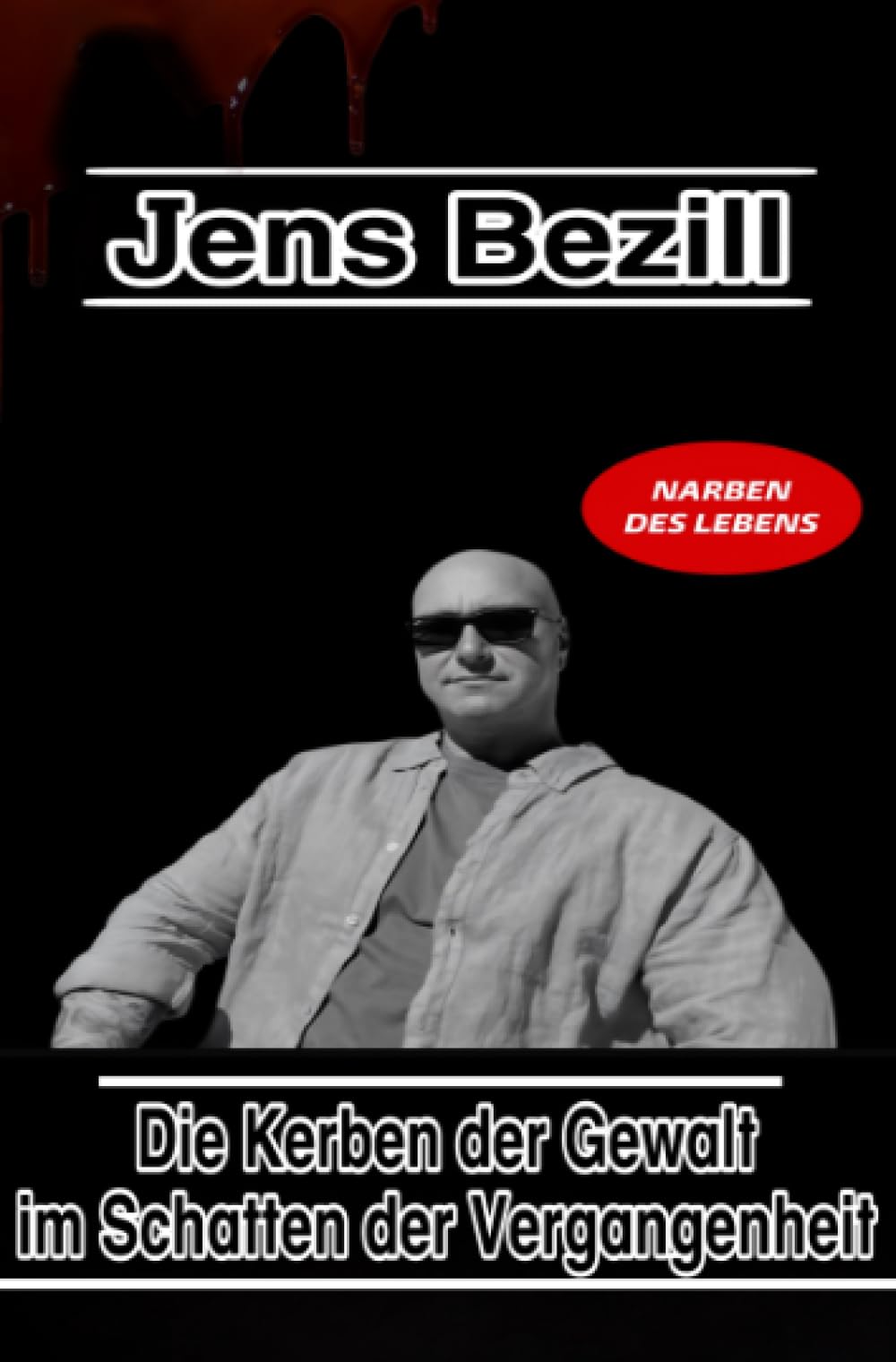 Die Kerben der Gewalt im Schatten der Vergangenheit: Narben des Lebens Personalities