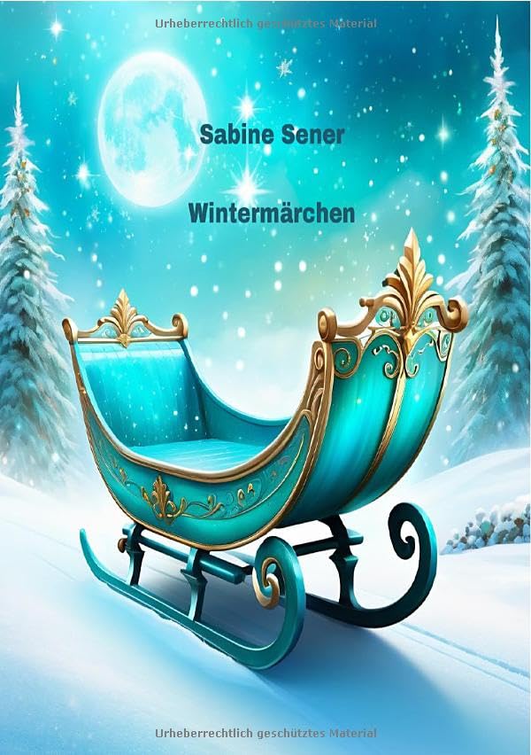 Wintermärchen: Freundschaft und Abenteuer Novels & Short Stories