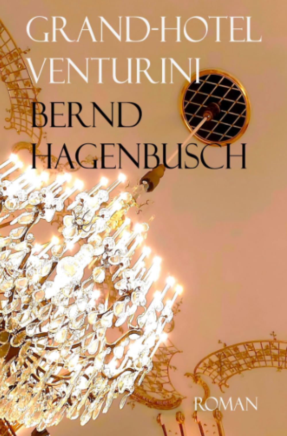 Grand-Hotel Venturini: DE Historical Fiction