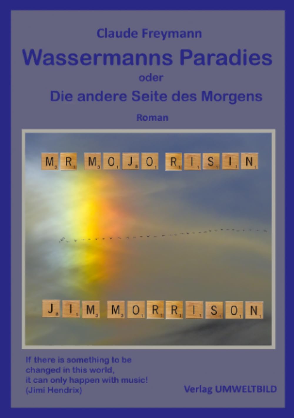 Wassermanns Paradies: Die andere Seite des Morgens Contemporary literature
