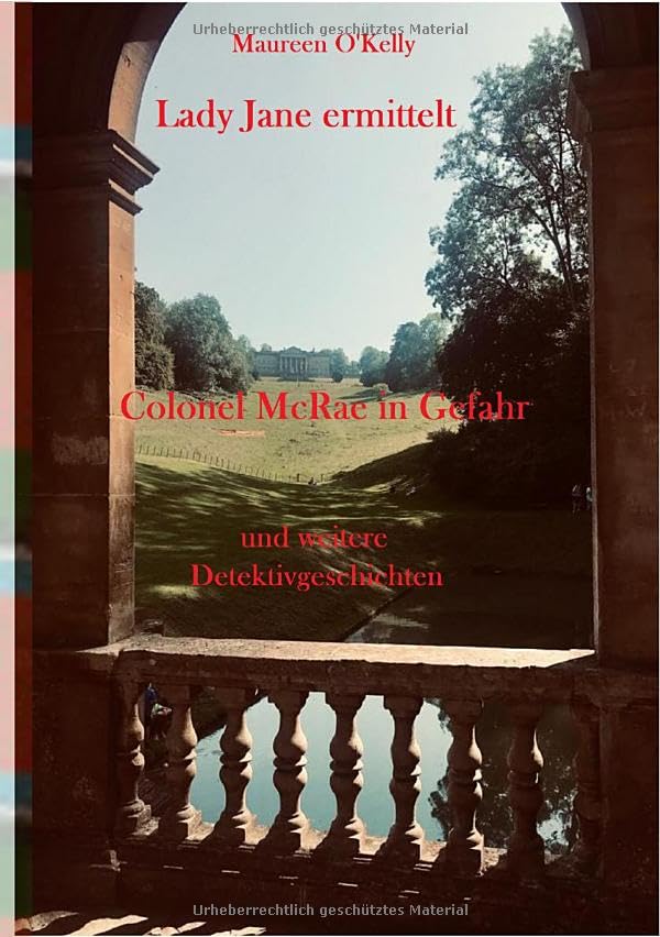 LADY JANE ERMITTELT - Colonel McRae in Gefahr und weitere Detektivgeschichten Contemporary literature