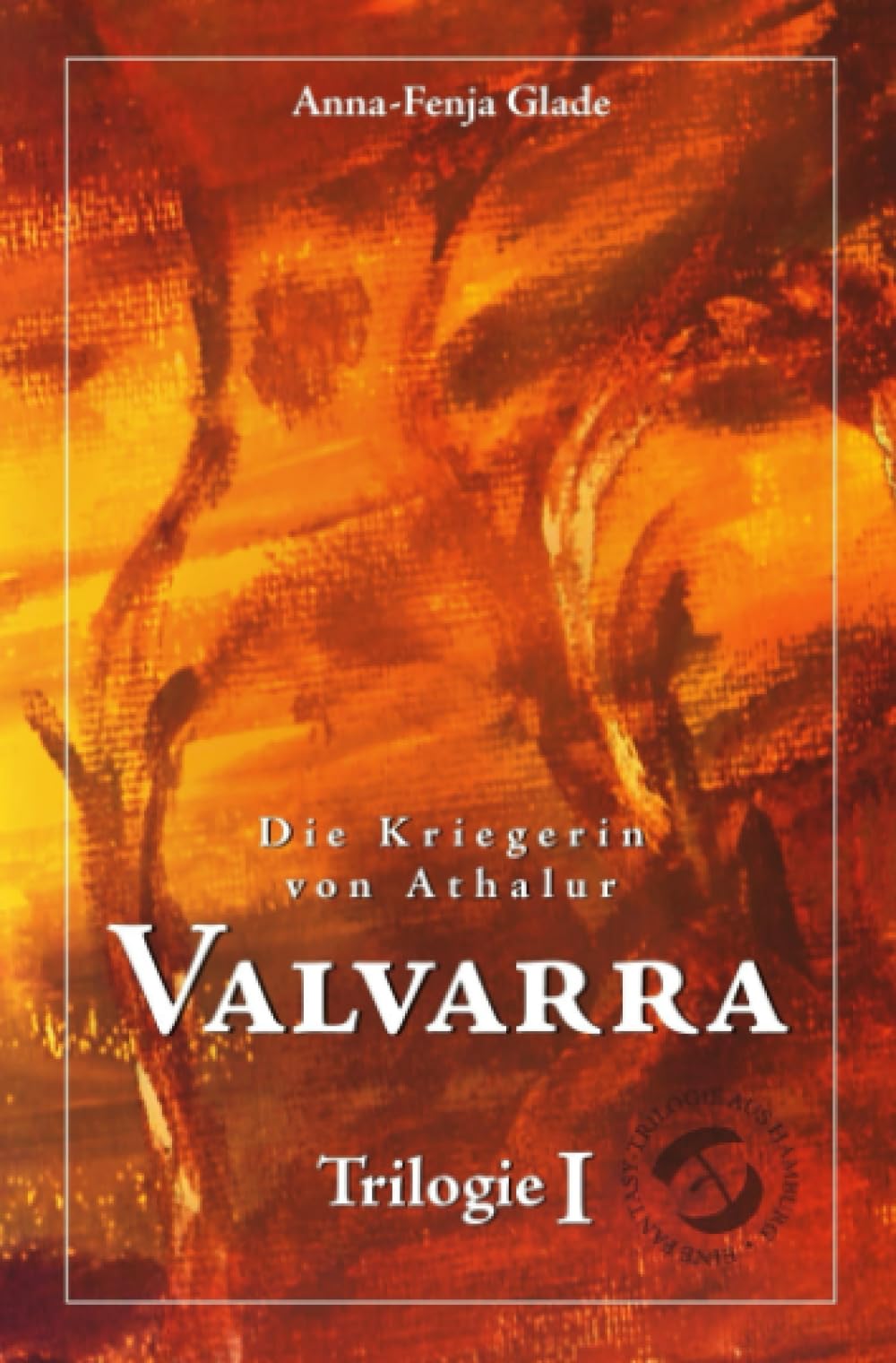 Valvarra: DE (Die Kriegerin von Athalur) Contemporary literature