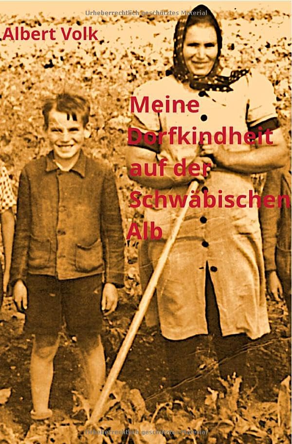 Meine Dorfkindheit auf der Schwäbischen Alb Personalities