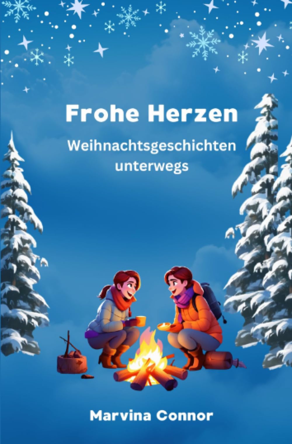 Frohe Herzen: Weihnachtsgeschichten unterwegs Essays & Short Stories