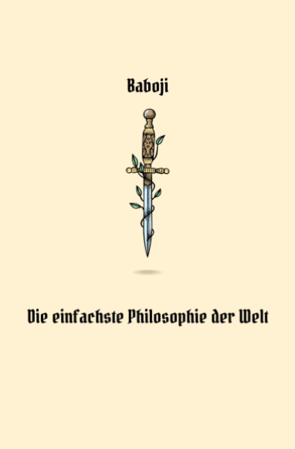 Die einfachste Philosophie der Welt Philosophy
