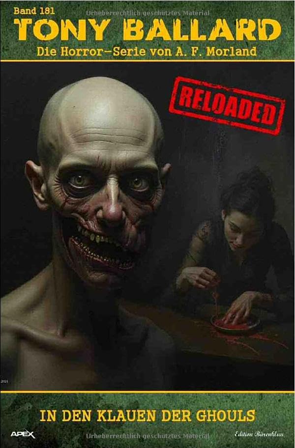 Tony Ballard - Reloaded, Band 181: In den Klauen der Ghouls: Die große Horror-Serie! Action & Adventure