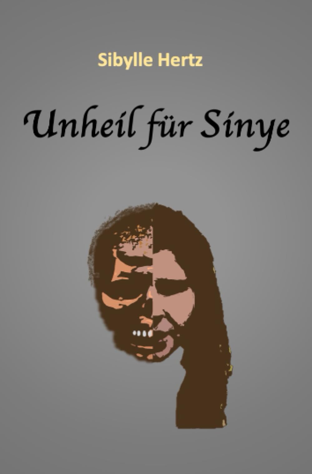 Unheil für Sinye: DE (Jugendromanreihe von den Mysterien der Geschwister Dante, Sinye und Otter) Business & Technology